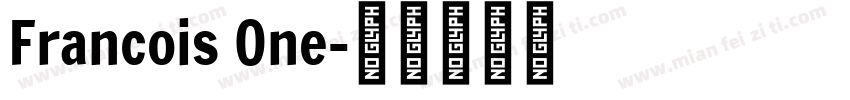 Francois One字体转换